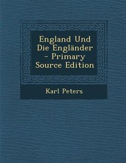 Couverture_England Und Die EnglSnder - Primary Source Edition