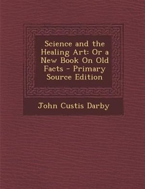 Couverture_Science and the Healing Art