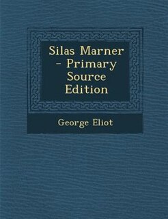 Couverture_Silas Marner - Primary Source Edition