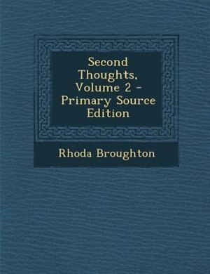 Couverture_Second Thoughts, Volume 2 - Primary Source Edition