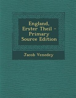 Front cover_England, Erster Theil - Primary Source Edition