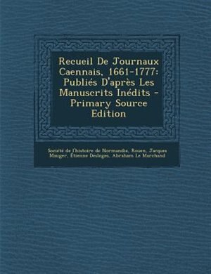 Front cover_Recueil De Journaux Caennais, 1661-1777