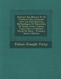 Couverture_Histoire Des Moeurs Et De L'instinct Des Animaux