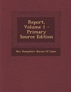 Couverture_Report, Volume 1 - Primary Source Edition