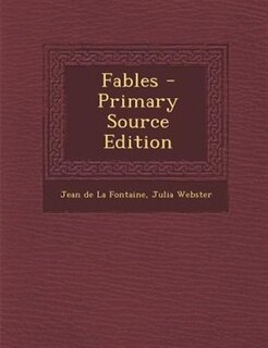 Fables - Primary Source Edition