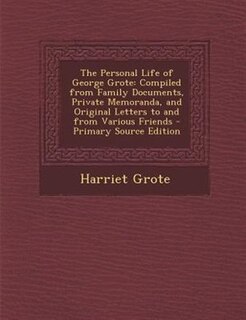 Front cover_The Personal Life of George Grote