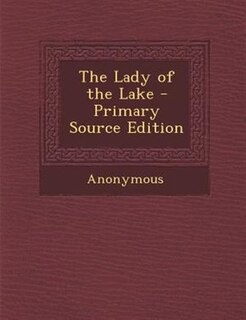 Couverture_The Lady of the Lake - Primary Source Edition