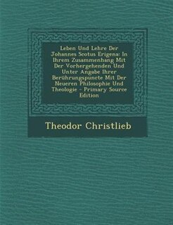Front cover_Leben Und Lehre Der Johannes Scotus Erigena