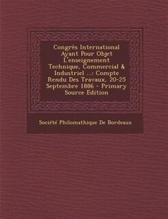 Couverture_CongrFs International Ayant Pour Objet L'enseignement Technique, Commercial & Industriel ...