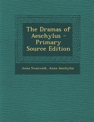 Front cover_The Dramas of Aeschylus