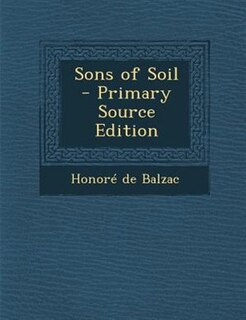 Sons of Soil - Primary Source Edition