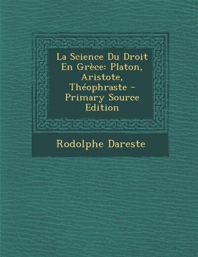 Couverture_La Science Du Droit En GrFce