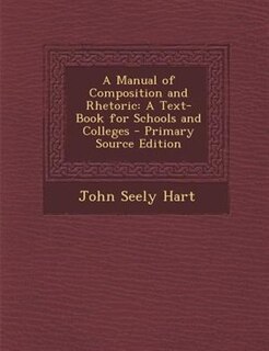 Front cover_A Manual of Composition and Rhetoric