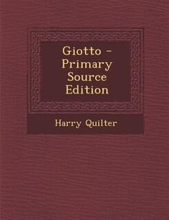 Giotto - Primary Source Edition