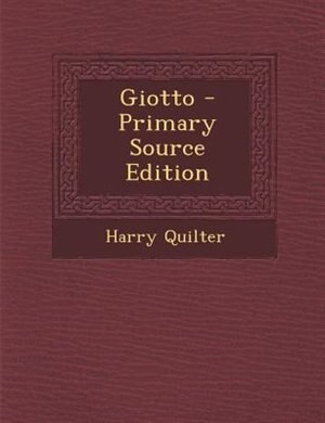 Giotto - Primary Source Edition