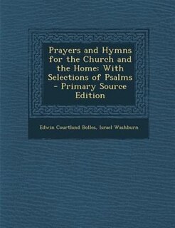 Front cover_Prayers and Hymns for the Church and the Home