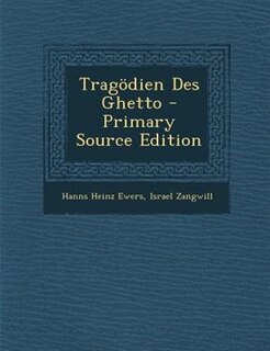 Trag÷dien Des Ghetto - Primary Source Edition