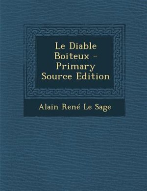 Le Diable Boiteux - Primary Source Edition
