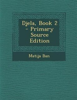 Front cover_Djela, Book 2 - Primary Source Edition
