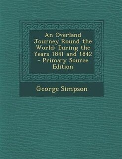 Couverture_An Overland Journey Round the World