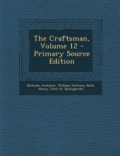 The Craftsman, Volume 12 - Primary Source Edition
