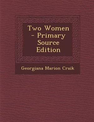 Front cover_Two Women - Primary Source Edition