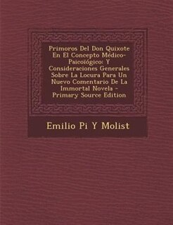 Front cover_Primoros Del Don Quixote En El Concepto MTdico-Paicon=gico