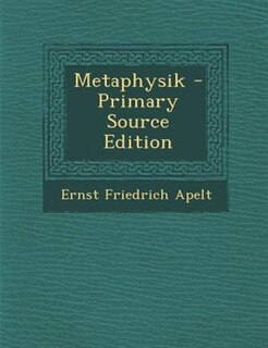 Metaphysik - Primary Source Edition