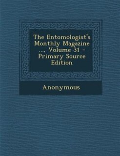 Front cover_The Entomologist's Monthly Magazine ..., Volume 31 - Primary Source Edition
