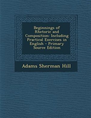 Front cover_Beginnings of Rhetoric and Composition