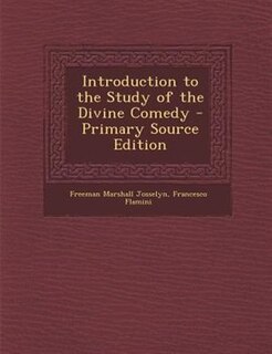 Front cover_Introduction to the Study of the Divine Comedy - Primary Source Edition