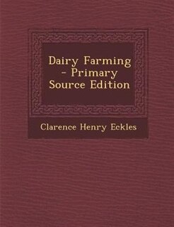 Dairy Farming - Primary Source Edition