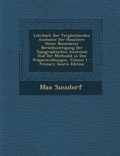 Couverture_Lehrbuch Der Vergleichenden Anatomie Der Haustiere