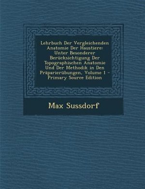 Couverture_Lehrbuch Der Vergleichenden Anatomie Der Haustiere