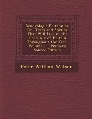 Front cover_Dendrologia Britannica