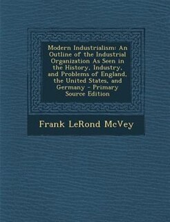 Front cover_Modern Industrialism