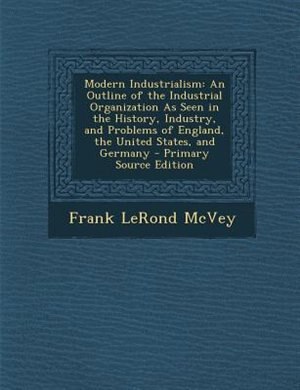Front cover_Modern Industrialism