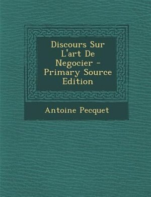 Couverture_Discours Sur L'art De Negocier