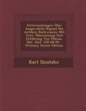 Front cover_Untersuchungen _ber AusgewShlte Kapitel Des Antiken Buchwesens