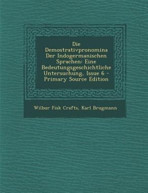 Couverture_Die Demostrativpronomina Der Indogermanischen Sprachen