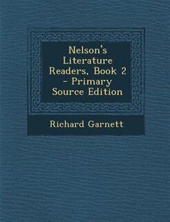 Front cover_Nelson's Literature Readers, Book 2 - Primary Source Edition