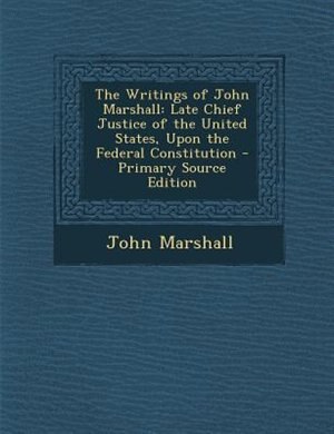 Couverture_The Writings of John Marshall