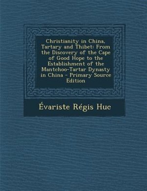 Front cover_Christianity in China, Tartary and Thibet