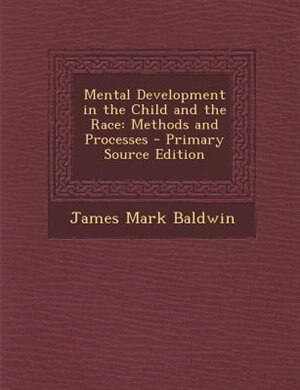 Couverture_Mental Development in the Child and the Race