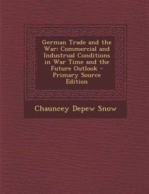 Front cover_German Trade and the War