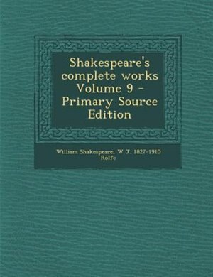 Couverture_Shakespeare's complete works Volume 9 - Primary Source Edition