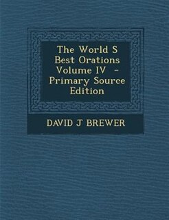 Couverture_The World S Best Orations Volume IV  - Primary Source Edition