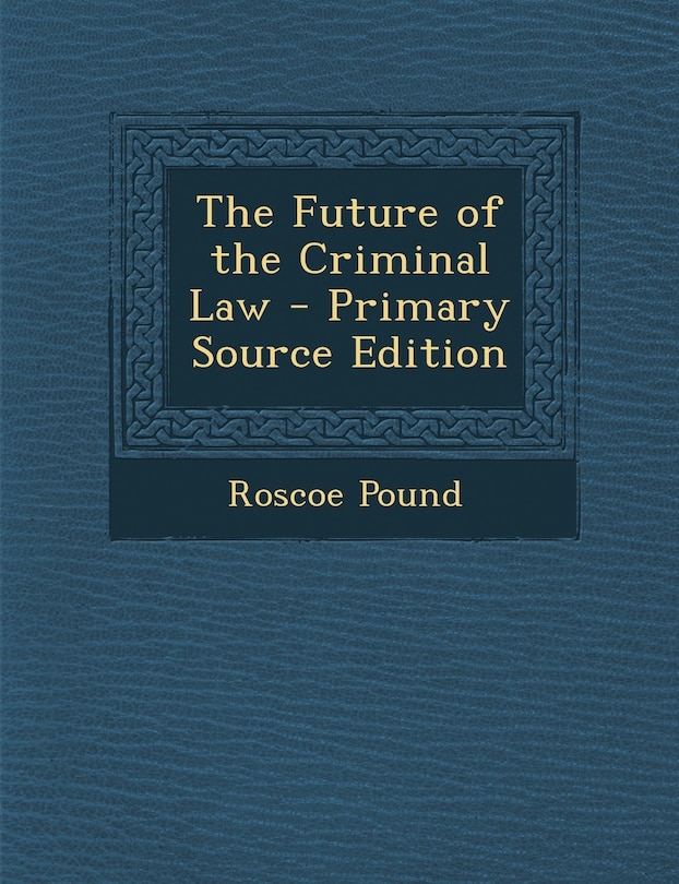 Couverture_The Future of the Criminal Law