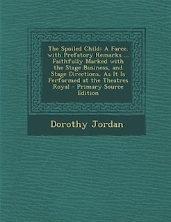 Front cover_The Spoiled Child