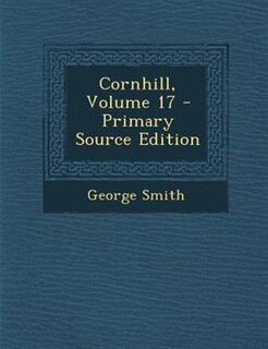 Couverture_Cornhill, Volume 17 - Primary Source Edition